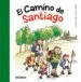 AudioLibro El Camino de Santiago (Tradiciones) de Ovidio Campo