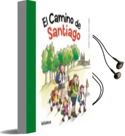 Descargar AudioLibro El Camino de Santiago (Tradiciones) de Ovidio Campo año 2014
