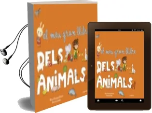 Descargar AudioLibro El meu Gran Llibre Dels Animals de Marie Françoise Mornet año 2014