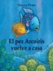 AudioLibro El pez Arcoiris Vuelve a Casa de Marcus Pfister