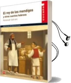 Descargar AudioLibro El rey de los Mendigos y Otros Cuentos Hebreos de Schram P E año 2014