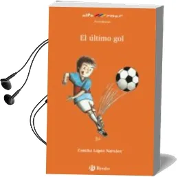 Descargar AudioLibro El Ultimo gol Altamar + 8 Años de Concha Lopez Narvaez año 2014