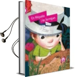 Descargar AudioLibro En Miquelet i les Formigues de Joaquim Carbo I Masllorens año 2014