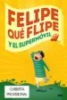 AudioLibro Felipe que Flipe y el Supermovil de Eva Sans
