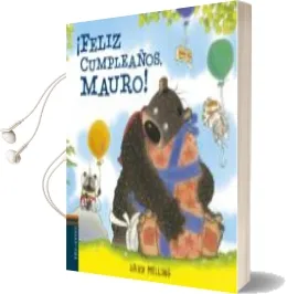 Descargar AudioLibro ¡Feliz Cumpleaños, Mauro! de David Melling año 2014