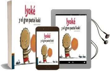 Descargar AudioLibro Iyoké y el Pastel Koki de Nathalie Dieterle año 2014