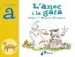 AudioLibro L Anec i la Gata (Juga amb la a) de Beatriz Doumerc