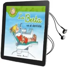 Descargar AudioLibro La Berta va al Dentista (el mon de la Berta) de Varios Autores año 2014