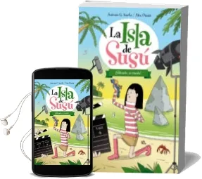 Descargar AudioLibro La Isla de Susu: ¡Silencio, se Rueda! de Antonio Gonzalez Iturbe año 2014