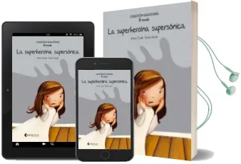 Descargar AudioLibro La Superheroina Supersonica (Rústica) de Mireia Canals Botines año 2014