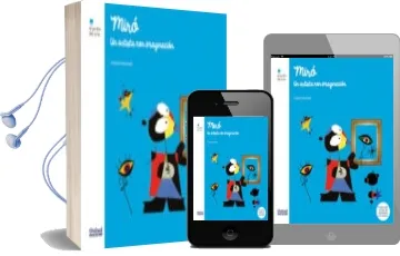 Descargar AudioLibro Miró:Un Artista con Imaginación de Varios Autores año 2014