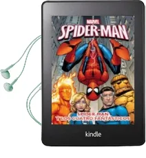 Descargar AudioLibro Spiderman: Novela: Spiderman y los Cuatro Fantasticos de Varios Autores año 2014