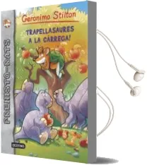 Descargar AudioLibro Trapellasaures a la Carrega! de Geronimo Stilton año 2014