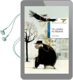 Descargar AudioLibro Un Cóndor en Madrid (Premio ala Delta 2014) de Paloma Muiña Merino año 2014