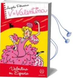 Descargar AudioLibro V=Valentina: Valentina en España de Angelo Petrosino año 2014