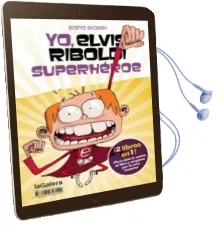 Descargar AudioLibro Yo, Emma Foster, Superstar / yo, Elvis Riboldi, Superhéroe de Bono Bidari año 2014