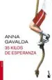 AudioLibro 35 Kilos de Esperanza de Anna Gavalda