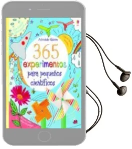 Descargar AudioLibro 365 Experimentos para Pequeños Científicos de Varios Autores año 2015