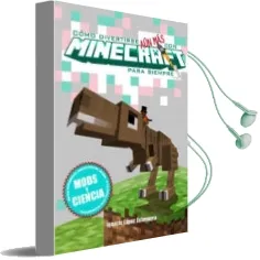 Descargar AudioLibro Como Divertirse aun mas con Minecraft para Siempre de Ignacio Lopez año 2015