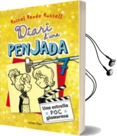Descargar AudioLibro Diari d una Penjada 7. una Estrella poc Glamurosa de Rachel Renee Russell año 2015