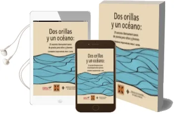 Descargar AudioLibro Dos Orillas y un Oceano: 25 Autores Iberoamericanos de Sergio Andricain año 2015