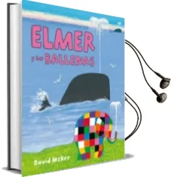 Descargar AudioLibro Elmer y las Ballenas (Elmer Primeras Lecturas 16) de David Mckee año 2015