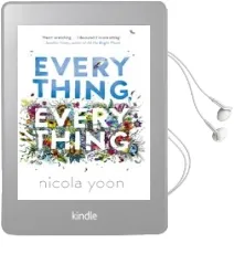 Descargar AudioLibro Everything, Everything de Nicola Yoon año 2015