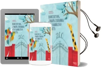 Descargar AudioLibro Hartzatxoa, Jirafa Zaharra eta Harrizko Pareta de Susana Isern año 2015