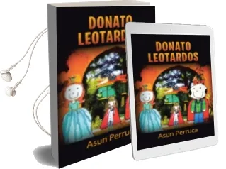 Descargar AudioLibro (I.B.D.) Donato Leotardos de Asun Perruca año 2015