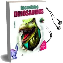 Descargar AudioLibro Increibles Dinosaurios de Varios Autores año 2015