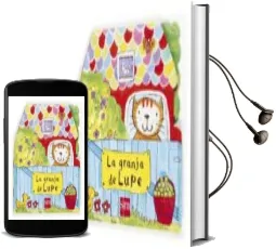 Descargar AudioLibro La Granja de Lupe de Lara Jones año 2015