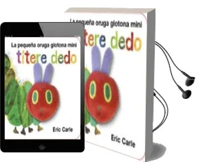 Descargar AudioLibro La Pequeña Oruga Glotona Titere Dedo Mini de Eric Carle año 2015
