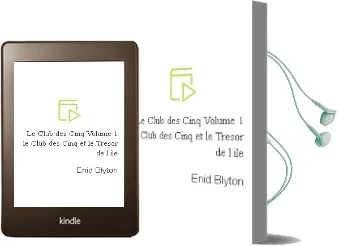 Descargar AudioLibro Le Club des Cinq Volume 1, le Club des Cinq et le Trésor de l île de Enid Blyton año 2015