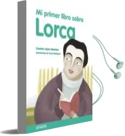 Descargar AudioLibro Mi Primer Libro Sobre Lorca (2ª Ed.) de Concha Lopez Narvaez año 2015