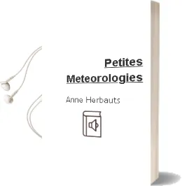 Descargar AudioLibro Petites Meteorologies de Anne Herbauts año 2015