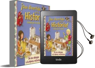 Descargar AudioLibro ¡Que Vivertida es la Historia! Contada por los Niños: De los Vikingos a la Epoca Victoriana de Varios Autores año 2015