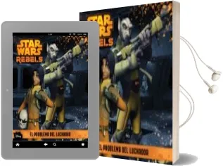 Descargar AudioLibro Star Wars Rebels. Problema del Luchador. Cuento de Varios Autores año 2015