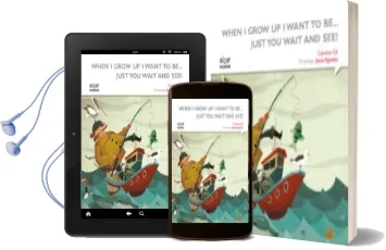 Descargar AudioLibro When i Grow up i Want to Be... Just you Wait and see! de Carmen Gil Martinez año 2015