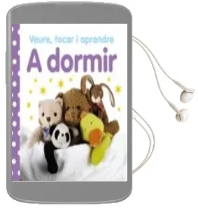 Descargar AudioLibro A Dormir: Veure, Tocar i Aprendre de Varios Autores año 2015