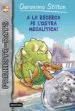 AudioLibro A la Recerca de l Ostra Megalitica! (Prehisto-Rats 11) de Geronimo Stilton