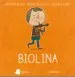 AudioLibro Biolina de Antonio Rubio