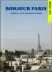 AudioLibro Bonjour Paris de Andrea Retuerto Larumbe