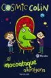 AudioLibro Cosmic Colin: El Mocoataque Alienígena de Tim Collins