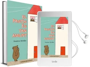 Descargar AudioLibro El Pastis es tan Amunt de Susanne Straber año 2015