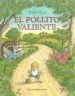 AudioLibro El Pollito Valiente de Robert Byrd