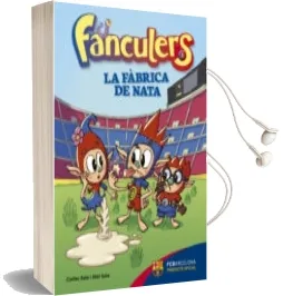 Descargar AudioLibro Fanculers 1: La Fabrica de Nata de Carles Sala I Vila año 2015