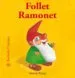 AudioLibro Follet Ramonet de Antoon Krings