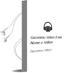 Descargar AudioLibro Geronimo Stiton, il mio Nome e Stilton de Geronimo Stilton año 2015