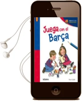 Descargar AudioLibro Juega con el Barça de Roser (Ilustr.) Calafell año 2015