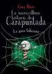 AudioLibro La Maravillosa Historia de Carapuntada, 4: La Gran Telaraña de Guy Bass
